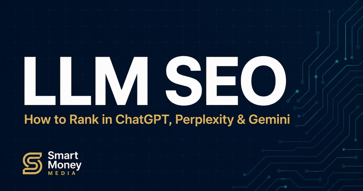 LLM SEO: How to Rank in ChatGPT, Perplexity & Gemini